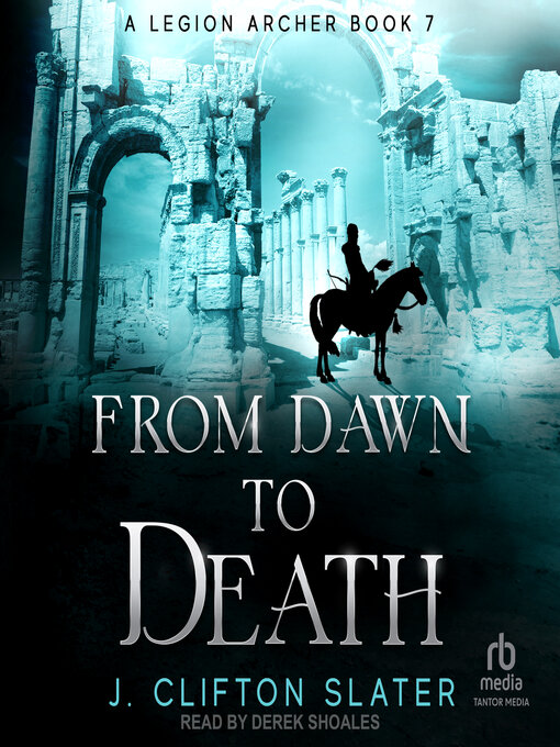 Title details for From Dawn to Death by J. Clifton Slater - Available